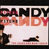 Psychocandy